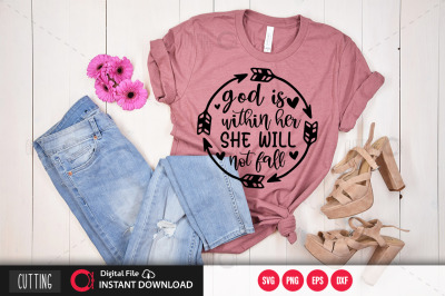 god is within her she will not fall svg