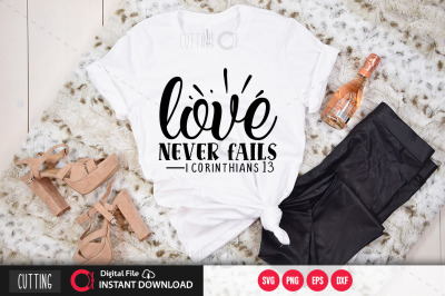 love never fails  i corinthians 13 svg