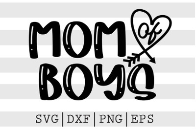 Mom of boys SVG