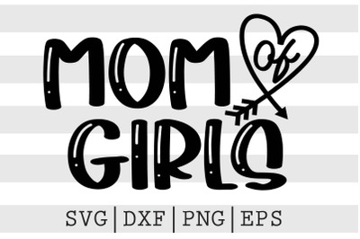 Mom of girls SVG