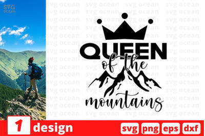 Queen of the mountains SVG Cut File