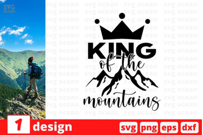 King of the mountains SVG Cut File