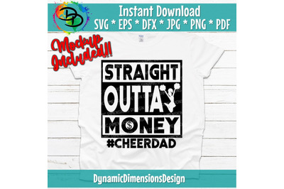 Straight Outta Money Cheer dad svg, png, Cheer dad, Cutting Machines,