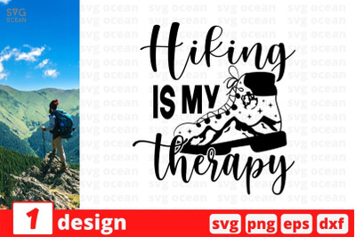 Hiking is my therapy SVG Cut File