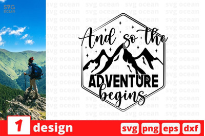 And so the adventure begins SVG Cut File