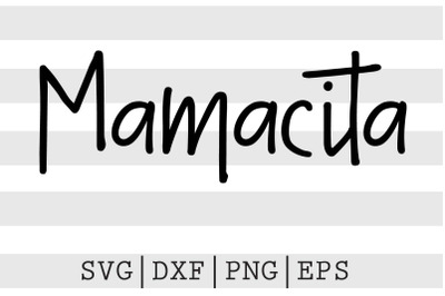 Mamacita SVG