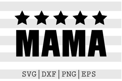 Five star mama SVG