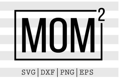 Mom 2 SVG