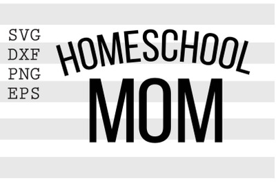 Homeschool mom SVG