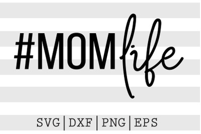 Momlife SVG