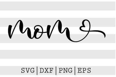 Mom SVG