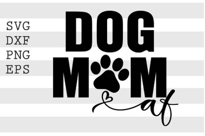 Dog mom af SVG