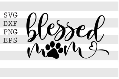 Blessed mom SVG