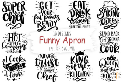 Funny Apron Bundle, Kitchen Quotes SVG, Chef SVG, Baking SVG