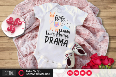 little llama gives mama drama SVG