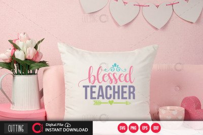 blessed teacher svg