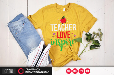 Teacher love inspire svg