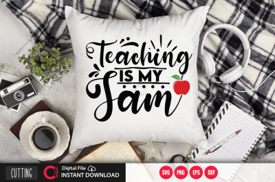 Teaching Is My Jam 3 svg