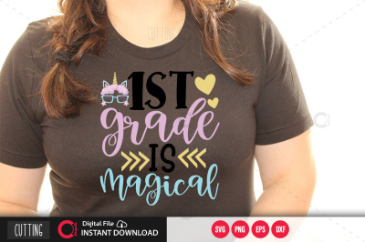 1st grade  is magical svg