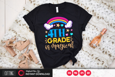 4th grade is magical 1 svg