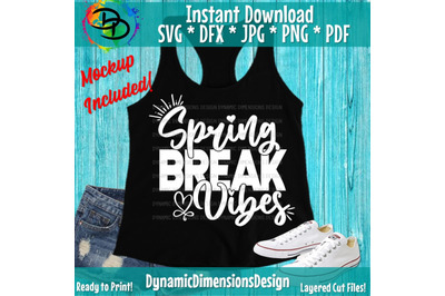 Spring Break Vibes Svg, Spring Break Svg, Vacation Svg, Spring Break S