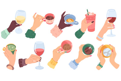 Hands holding drinks. Different cups, mugs and wine glasses in female