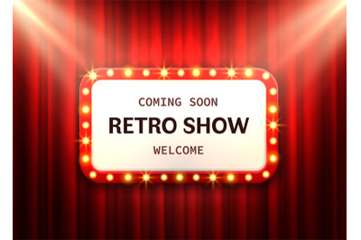 Retro frame red curtain. Cinema banner vintage theater lighting sign w