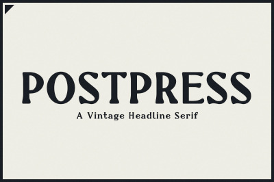 Postpress - A Vintage Headline Serif