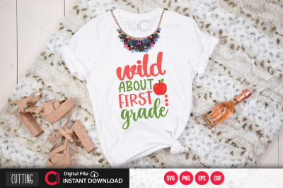 wild sbout first grade SVG