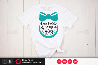 bows pearls &amp; panthers girls svg