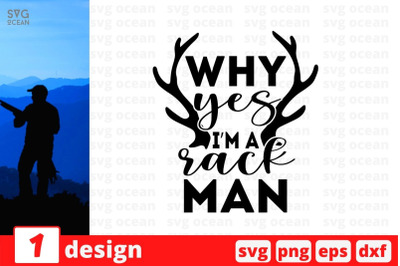 Why yes i&#039;m a rack man SVG Cut File