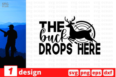 The buck drops here SVG Cut File