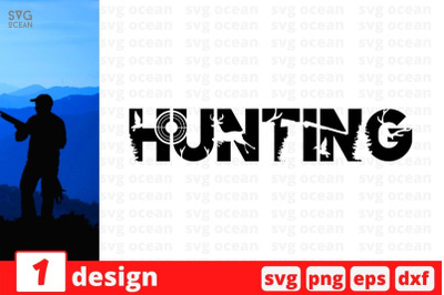 Hunting SVG Cut File