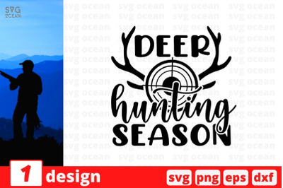 Deer hunting season SVG Cut File