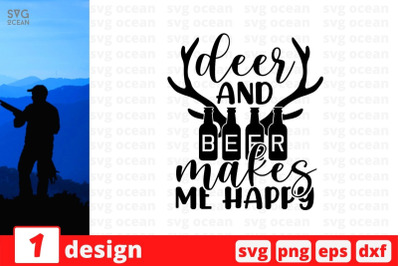 Deer &amp;amp; beer makes me happy SVG Cut File