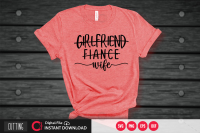 Girlfriend fiance wife  2 svg