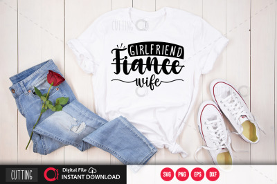 Girlfriend fiance wife 3 svg