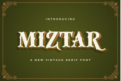 Miztar - Victorian Decorative Font