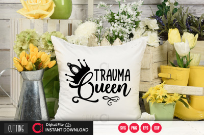 Trauma queen 2 svg