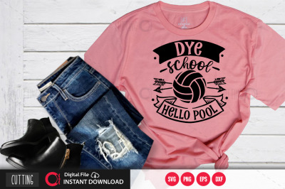 Dye school hello pool svg