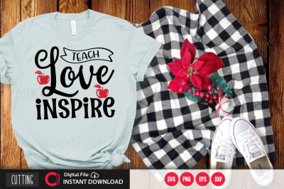 teach love inspire  svg