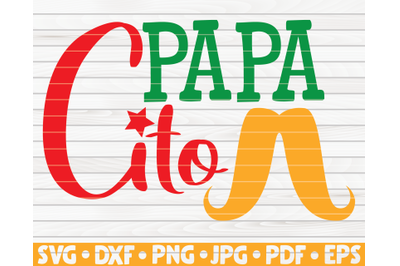 Papacito SVG | Cinco de mayo design