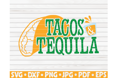 Tacos and tequila SVG | Cinco de mayo quote