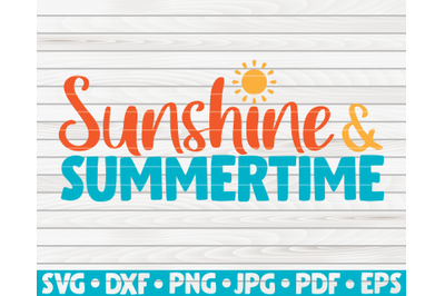 Sunshine and summertime SVG | Summertime quote