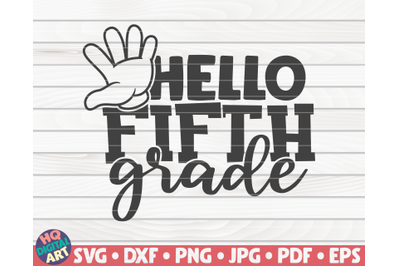 Hello fifth grade SVG | Back to school design