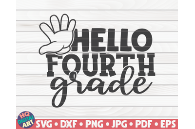 Hello fourth grade SVG | Back to school design