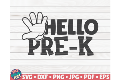 Hello pre-k SVG | Back to school design