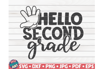 Hello second grade SVG | Back to school design