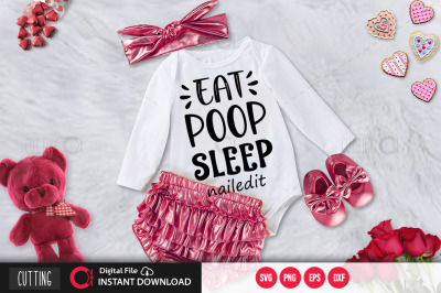 Eat poop sleep nailedit svg