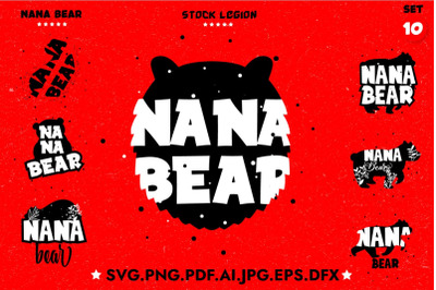 10 Nana Bear Svg Bundle